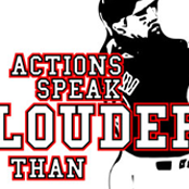 T-Shirt: Actions Speak Louder Than Words